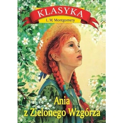 Abbildung von Ania z Zielonego Wzgórza (ILUSTROWANA KLASYKA)