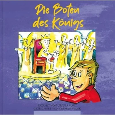 Abbildung von Die Boten des Königs (Nicht wie bei Räubers)