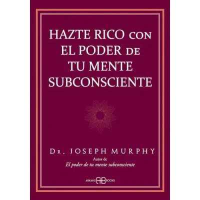 Abbildung von Hazte rico con el poder de tu mente subconsciente (Joseph Murphy)