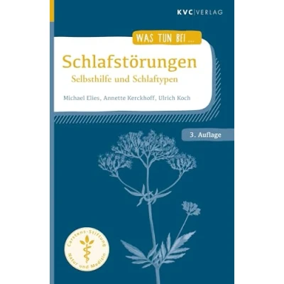 Abbildung von Schlafstörungen: Selbsthilfe und Schlaftypen (Was tun bei)