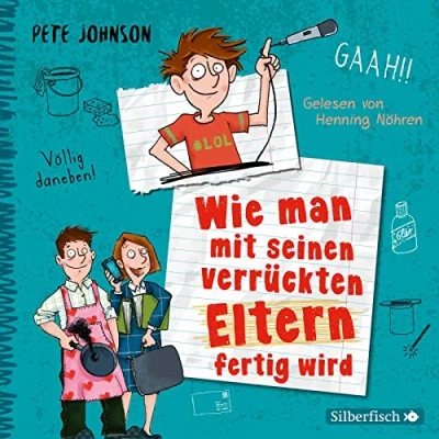 Abbildung von Wie man mit seinen verrückten Eltern fertig wird (Eltern 3): 3 CDs