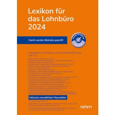 Abbildung von Lexikon für das Lohnbüro 2024: Arbeitslohn, Lohnsteuer und Sozialversicherung von A Z