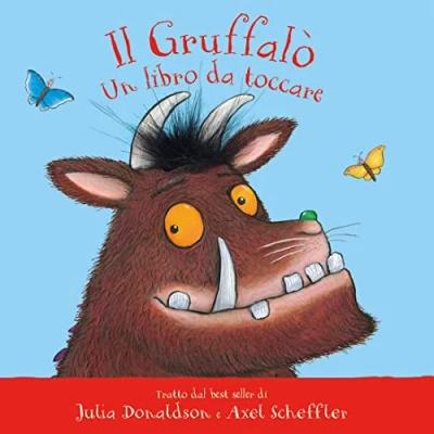 Abbildung von Il Gruffalò. Un libro da toccare. Con inserti di tattili. Ediz. a colori (Primi libri)