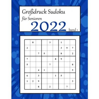 Abbildung von Großdruck Sudoku für Senioren 2022 band 1: Rätselbuch in großer Schrift und Rentner, Erwachsene Gedächtnistraining
