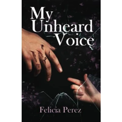 Abbildung von My Unheard Voice (My fight against childhood sexual abuse, Band 1)