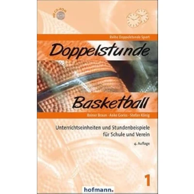 Abbildung von Doppelstunde Basketball: Unterrichtseinheiten und Stundenbeispiele für Schule Verein (Doppelstunde Sport)
