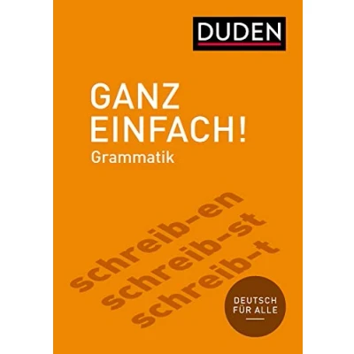 Abbildung von Ganz einfach! Deutsche Grammatik: Deutsch für alle