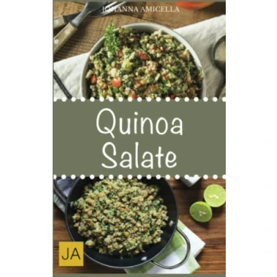 Abbildung von Quinoa Salate: 30 leckere, schnelle und einfache Rezepte die Ihnen dabei helfen nervenden Kilos loszuwerden!