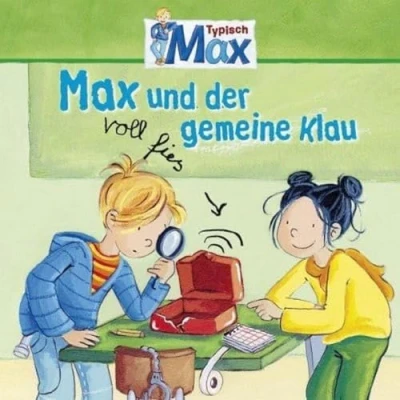Abbildung von 03: Max und der voll fies gemeine Klau