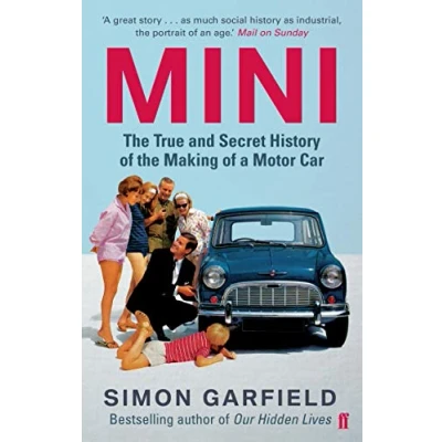 Abbildung von MINI: the True and Secret History of Making a Motor Car