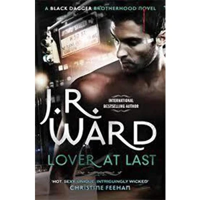 Abbildung von Lover at Last: A Black Dagger Brotherhood Novel. Winner of the Goodreads Choice Awards 2013