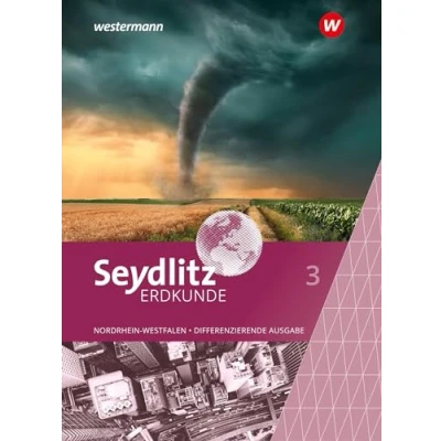 Abbildung von Seydlitz Erdkunde Differenzierende Ausgabe 2021 für Nordrhein Westfalen: Schulbuch 3