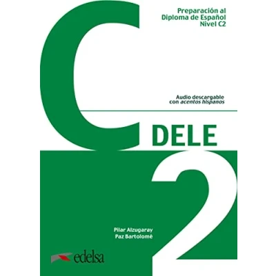 Abbildung von DELE Preparación al Diploma de Español Aktuelle Ausgabe C2: Übungsbuch mit Audios online