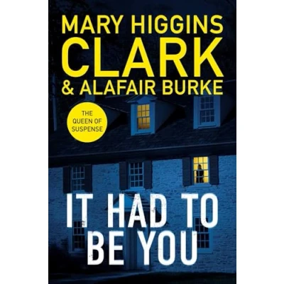Abbildung von It Had To Be You: the thrilling new novel from bestselling Queens of Suspense