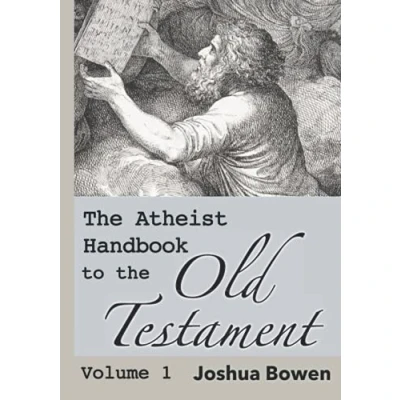 Abbildung von the Atheist Handbook to Old Testament: Volume 1