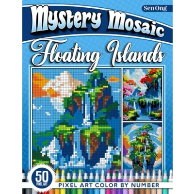 Abbildung von Floating Islands Mystery Mosaics Color by Number: 50 Pixel Art Fantasy Landscapes for Dreamers