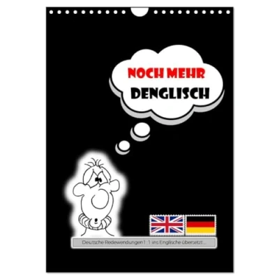 Abbildung von Noch mehr DENGLISCH (Wandkalender 2025 DIN A4 hoch), CALVENDO Monatskalender