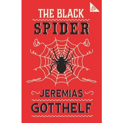 Abbildung von The Black Spider. Annotated Edition: With an introduction by H.M. Waidson (Alma Classics 101 Pages)