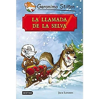 Abbildung von la llamada de selva: Grandes historias (Grandes Stilton)