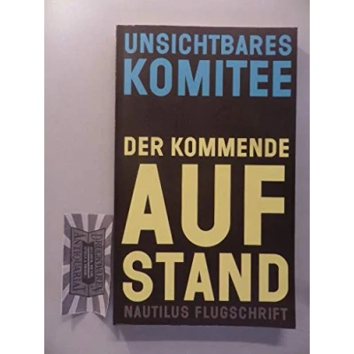 Abbildung von Der kommende Aufstand (Nautilus Flugschrift)