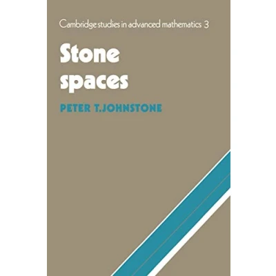 Abbildung von Stone Spaces (Cambridge Studies in Advanced Mathematics, 3, Band 3)