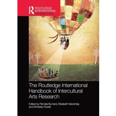 Abbildung von The Routledge International Handbook of Intercultural Arts Research (Routledge Handbooks)