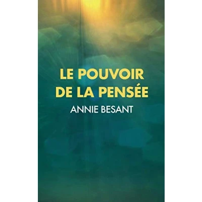 Abbildung von Le Pouvoir de la Pensée: sa maîtrise et culture