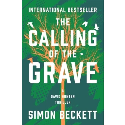 Abbildung von the Calling of Grave (The David Hunter Thrillers)