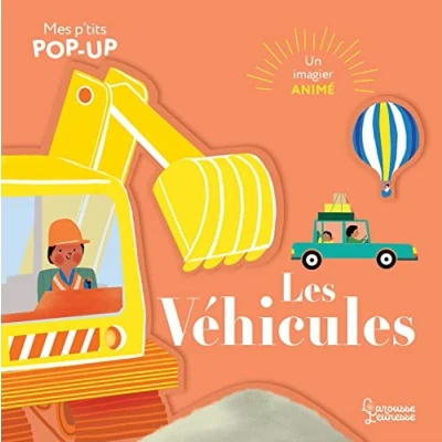 Abbildung von Mes P&#039;tits pop up : Les véhicules: