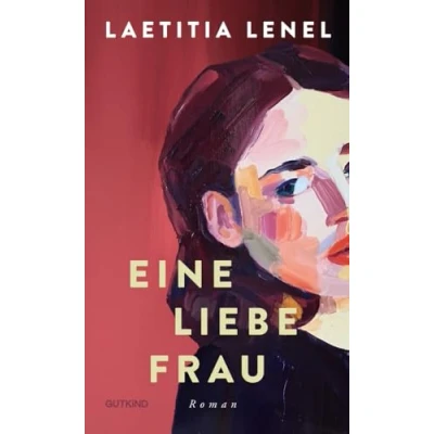 Abbildung von Eine liebe Frau: Roman