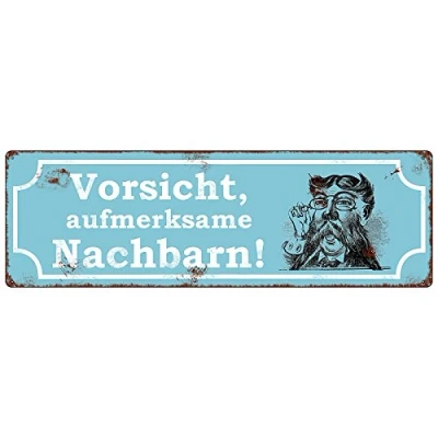 Abbildung von Interluxe Retro METALLSCHILD Shabby Blechschild Vorsicht AUFMERKSAME NACHBARN Türschild Schild aus Metall mit Spruch