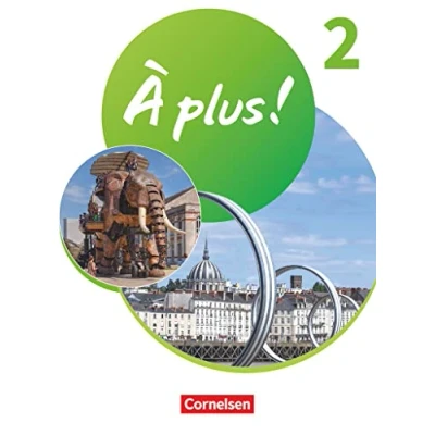 Abbildung von À plus ! Neubearbeitung Französisch als 1. und 2. Fremdsprache Ausgabe 2020 Band 2: Schulbuch mit Audios Videos Festeinband