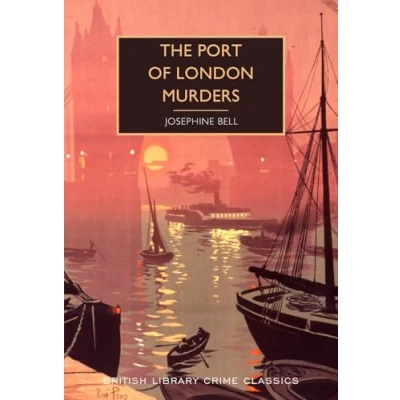 Abbildung von The Port of London Murders (British Library Crime Classics)
