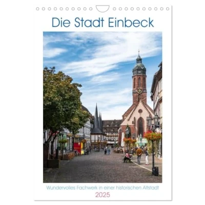 Abbildung von Die Stadt Einbeck (Wandkalender 2025 DIN A4 hoch), CALVENDO Monatskalender