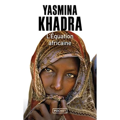Abbildung von L&#039;équation africaine: Ausgezeichnet mit dem Grand prix de littérature Henri Gal 2011