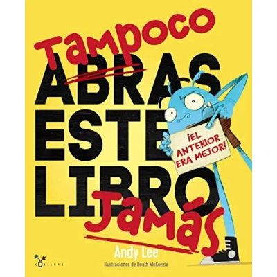 Abbildung von Tampoco abras este libro jamás (Castellano A PARTIR DE 3 AÑOS ÁLBUMES Cubilete)