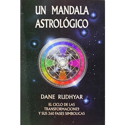 Abbildung von Un mandala astrológico : el ciclo De las transformaciones y sus 360 fases simbólicas (Fuera Coleccion)