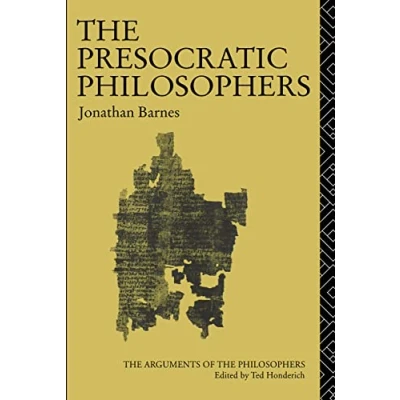 Abbildung von the Presocratic Philosophers (The Arguments of Philosophers)