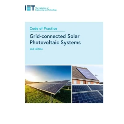 Abbildung von Code of Practice for Grid Connected Solar Photovoltaic Systems (Iet Codes and Guidance)