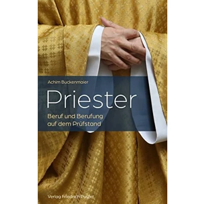 Abbildung von Priester: Beruf und Berufung auf dem Prüfstand