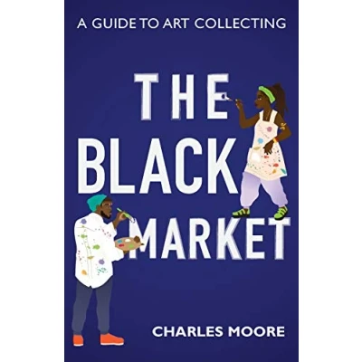Abbildung von The Black Market: A guide to art collecting