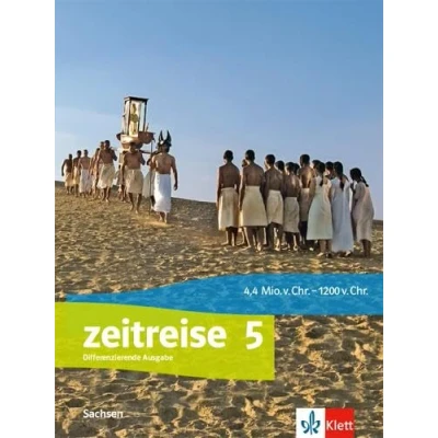 Abbildung von Zeitreise 5. Ausgabe Oberschule Sachsen: Schulbuch Klasse 5 (Zeitreise. für Sachsen ab 2020)