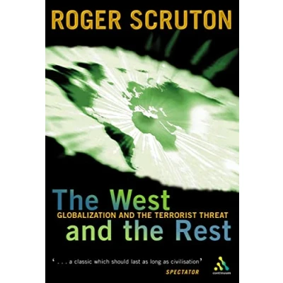 Abbildung von the West and Rest: Globalization Terrorist Threat