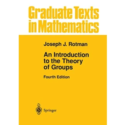 Abbildung von An Introduction to the Theory of Groups (Graduate Texts in Mathematics, Band 148)