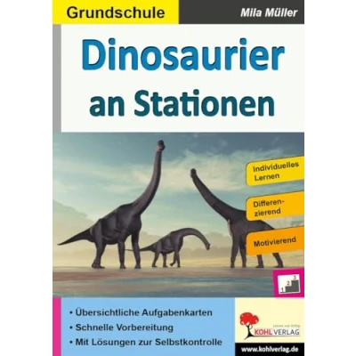 Abbildung von Dinosaurier an Stationen / Grundschule: Übersichtliche Aufgabenkarten in drei Niveaustufen (Stationenlernen)