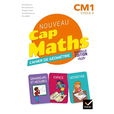 Abbildung von Cap Maths CM1 Éd. 2020 Cahier de Géométrie Mesure