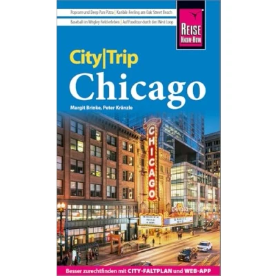 Abbildung von Reise Know How CityTrip Chicago: Reiseführer mit Stadtplan und kostenloser Web App