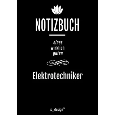 Abbildung von Notizbuch für Elektrotechniker: Originelle Geschenk Idee [120 Seiten kariertes DIN A4 blanko Papier]