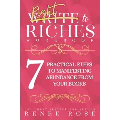 Abbildung von Write to Riches Journal: A Workbook for the 7 Practical Steps Manifesting Abundance from Your Books