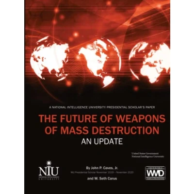 Abbildung von The Future of Weapons Mass Destruction: An Update